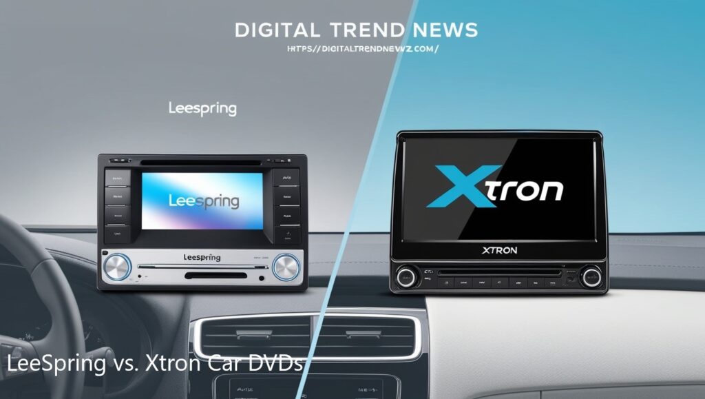 leespring vs xtron car dvds